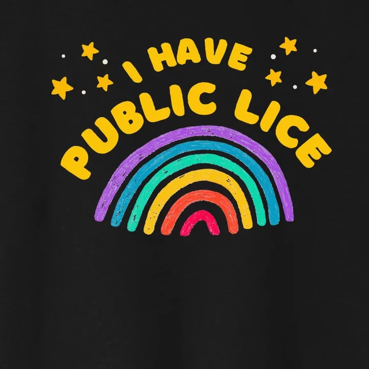 I Have Pubic Lice Funny Retro Women's Crop Top Tee