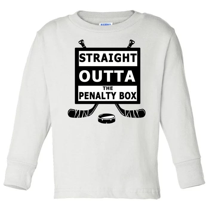 Ice Hockey Player Straight Outta The Penalty Box Toddler Long Sleeve Shirt