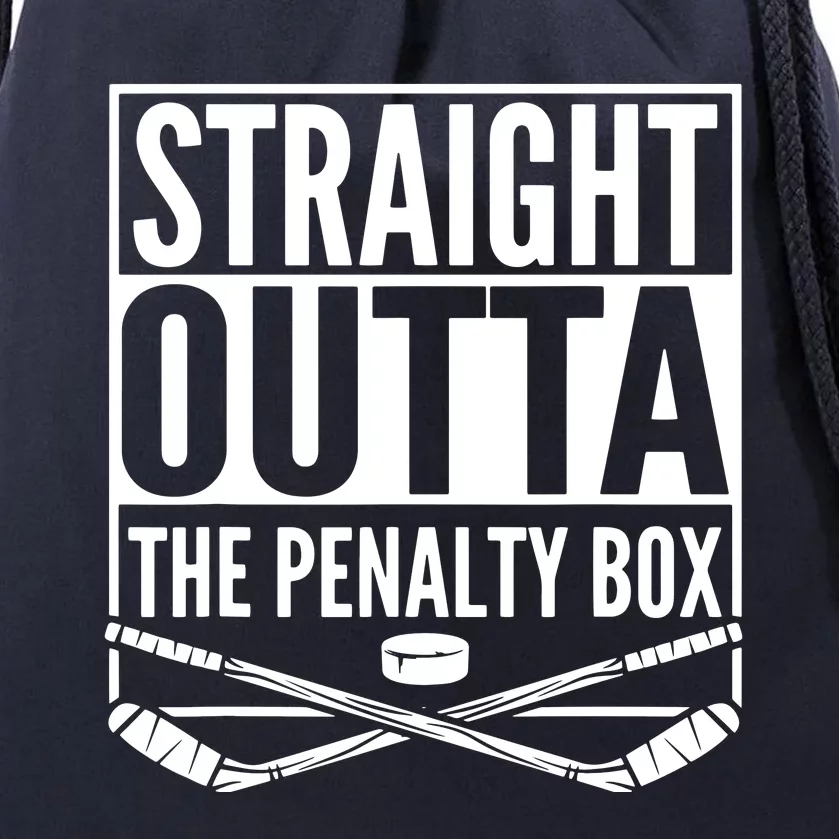 Ice Hockey Player Gift Straight Outta The Penalty Box Drawstring Bag