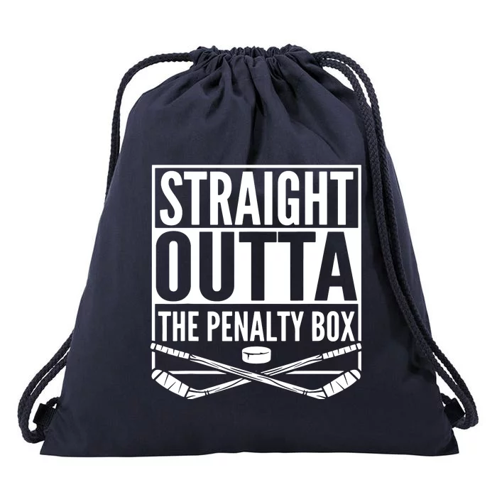 Ice Hockey Player Gift Straight Outta The Penalty Box Drawstring Bag