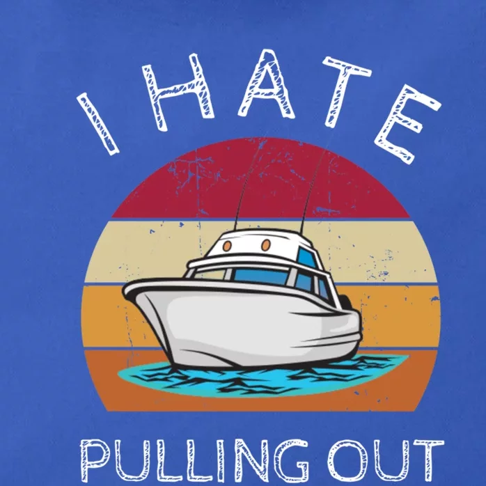 I Hate Pulling Out Retro Boating Boat Captain Gift Zip Tote Bag