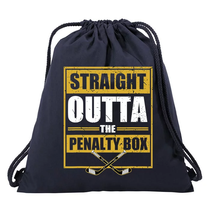 Ice. Hockey Player Gift Straight Outta The Penalty Box Drawstring Bag