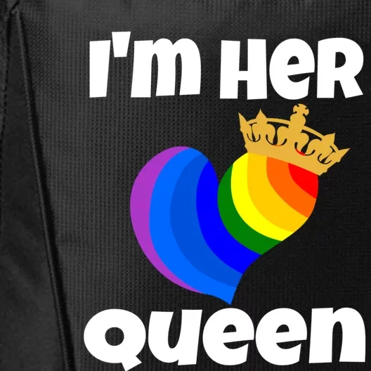 I'm Her Queen Lgbtq Valentines Day Matching Couple Funny Gift City Backpack