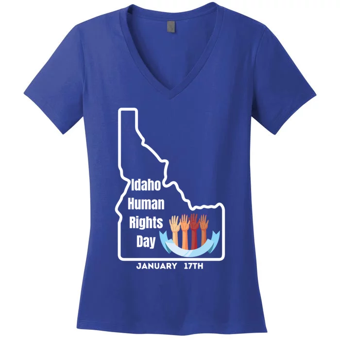 Idaho Hu Rights Day January 17th Gift Women's V-Neck T-Shirt