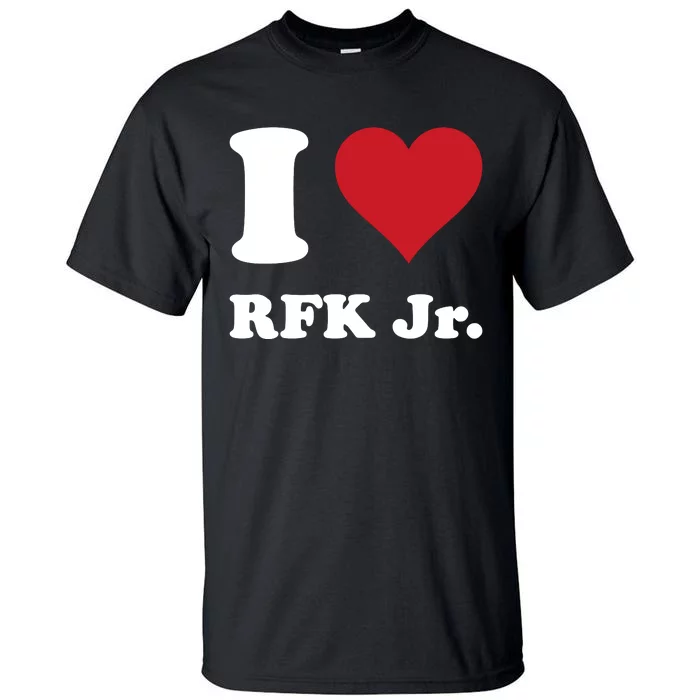 I Heart Rfk Jr Tall T-Shirt