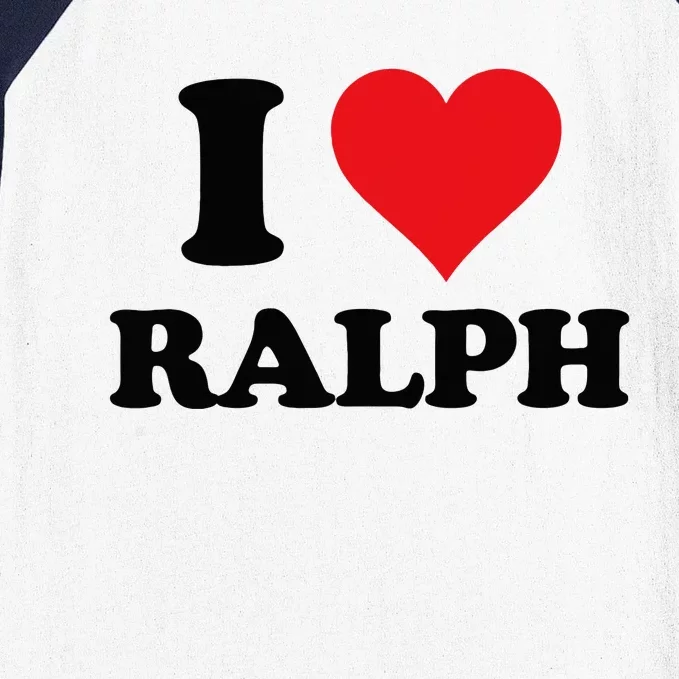 I Heart Ralph First Name I Love Personalized Stuff Baseball Sleeve Shirt