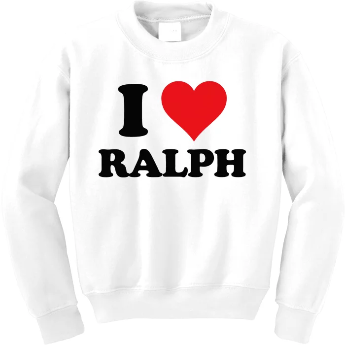 I Heart Ralph First Name I Love Personalized Stuff Kids Sweatshirt