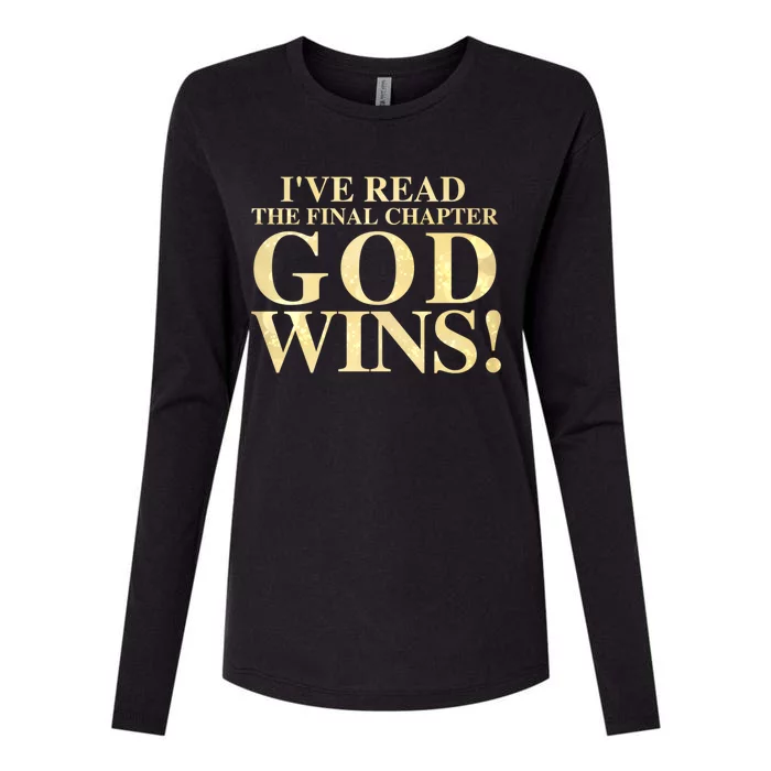 I Have Read The Final Chapter God Wins! Womens Cotton Relaxed Long Sleeve T-Shirt