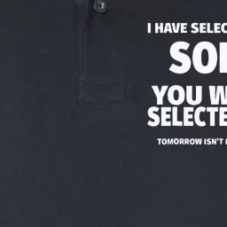 I Have Selective Hearing You Werent Selected Short Sleeve Softstyle Adult Sport Polo