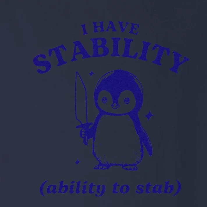 I Have Stability Ability To Stab Funny Penguin Toddler Long Sleeve Shirt