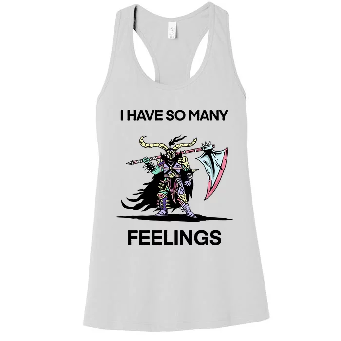 I Have So Many Feelings Women's Racerback Tank