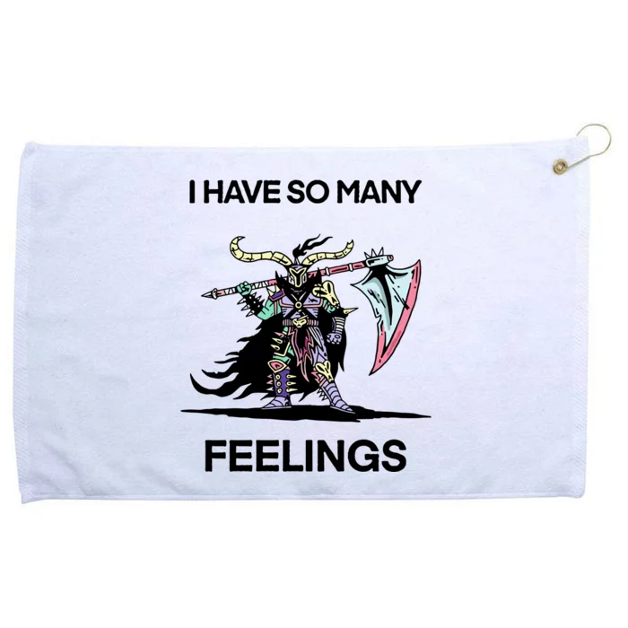 I Have So Many Feelings Grommeted Golf Towel