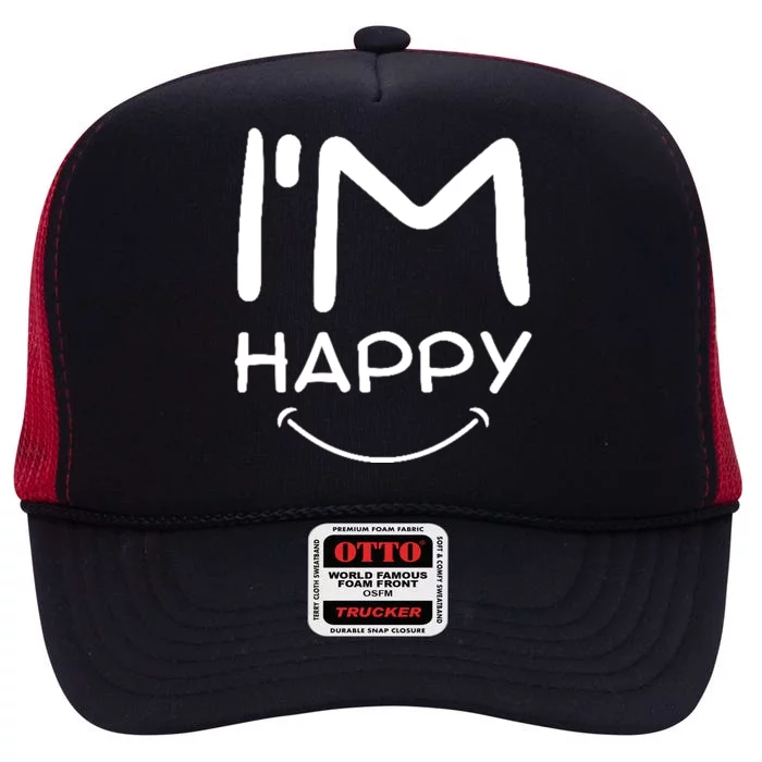 I'm Happy Smile High Crown Mesh Trucker Hat