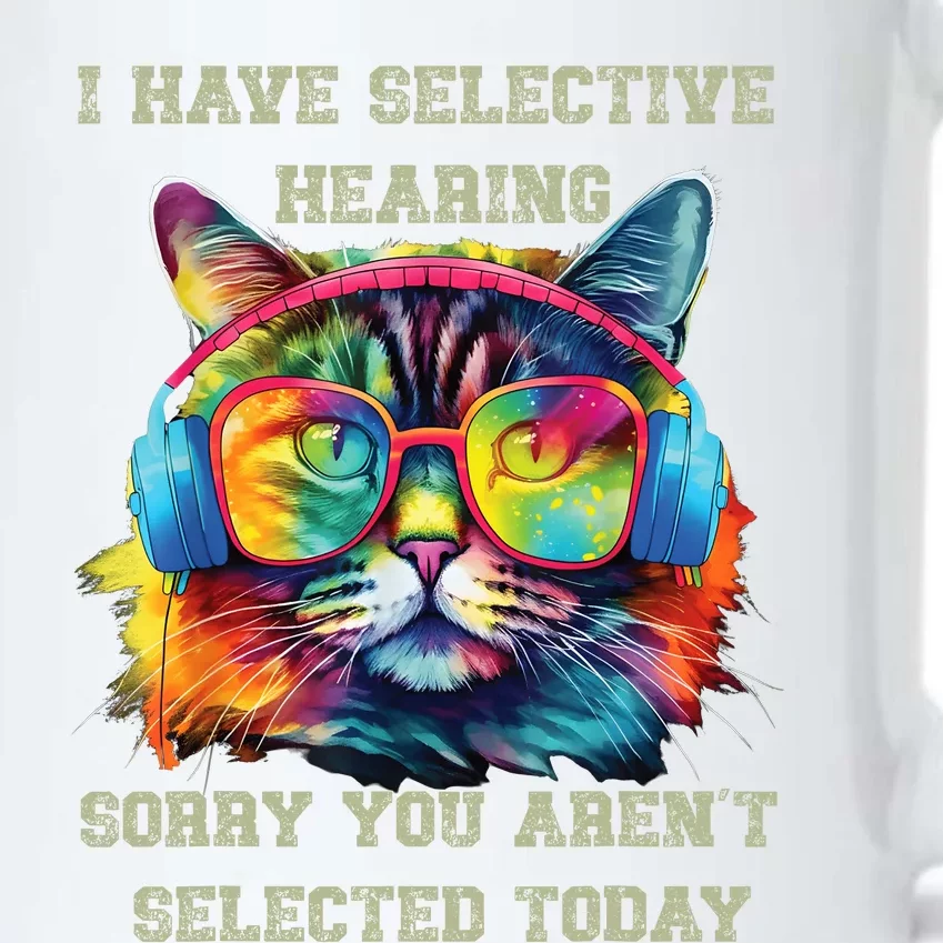 I Have Selective Hearing Cool Funny Cat Design Headphones Black Color Changing Mug