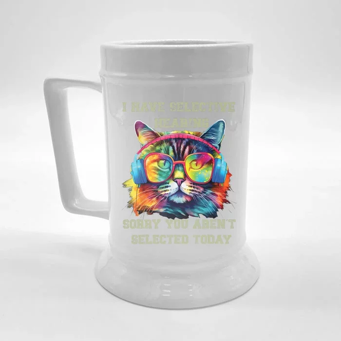 I Have Selective Hearing Cool Funny Cat Design Headphones Front & Back Beer Stein