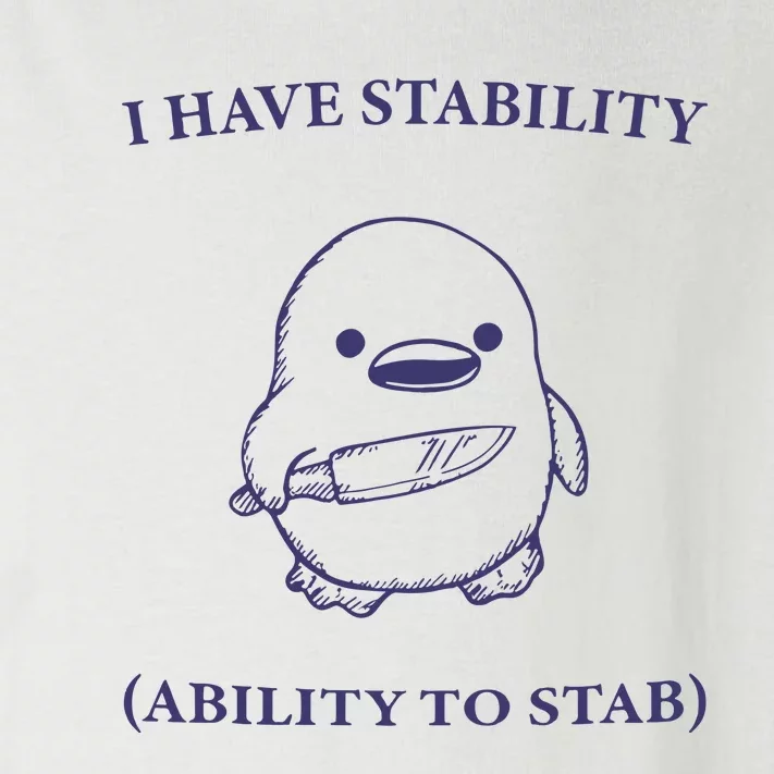 I Have Stability Ability To Stab Toddler Long Sleeve Shirt