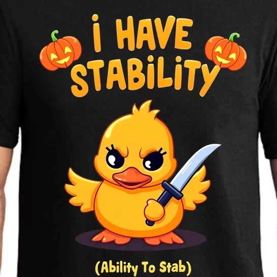 I Have Stability Ability To Stab Pajama Set