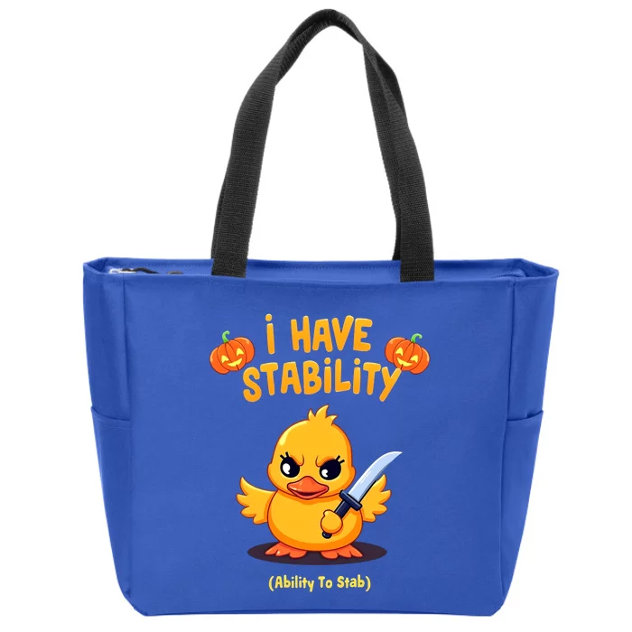 I Have Stability Ability To Stab Zip Tote Bag