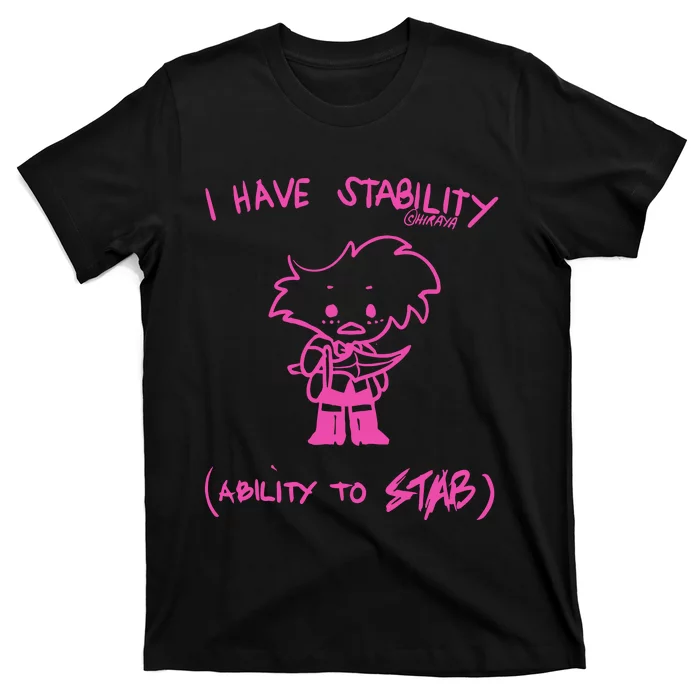 I Have Stability Ability To Stab Angel Dust Fanart T-Shirt