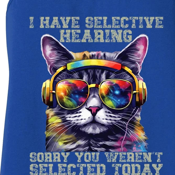 I Have Selective Hearing cool funny cat design headphones Women's Racerback Tank