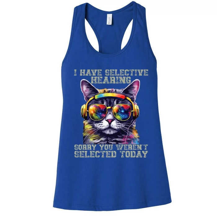 I Have Selective Hearing cool funny cat design headphones Women's Racerback Tank