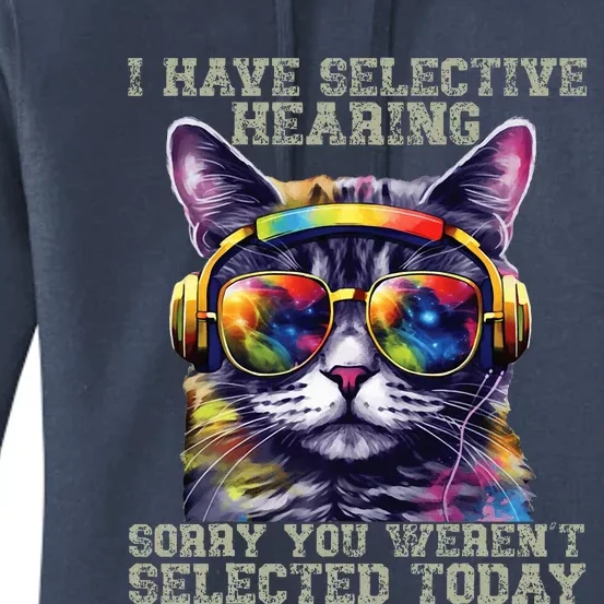 I Have Selective Hearing cool funny cat design headphones Women's Pullover Hoodie