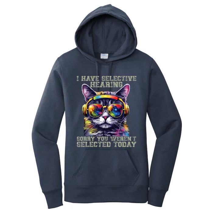 I Have Selective Hearing cool funny cat design headphones Women's Pullover Hoodie