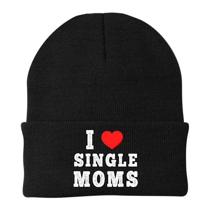 I Heart Single Moms Funny I Love Single Mommy Knit Cap Winter Beanie