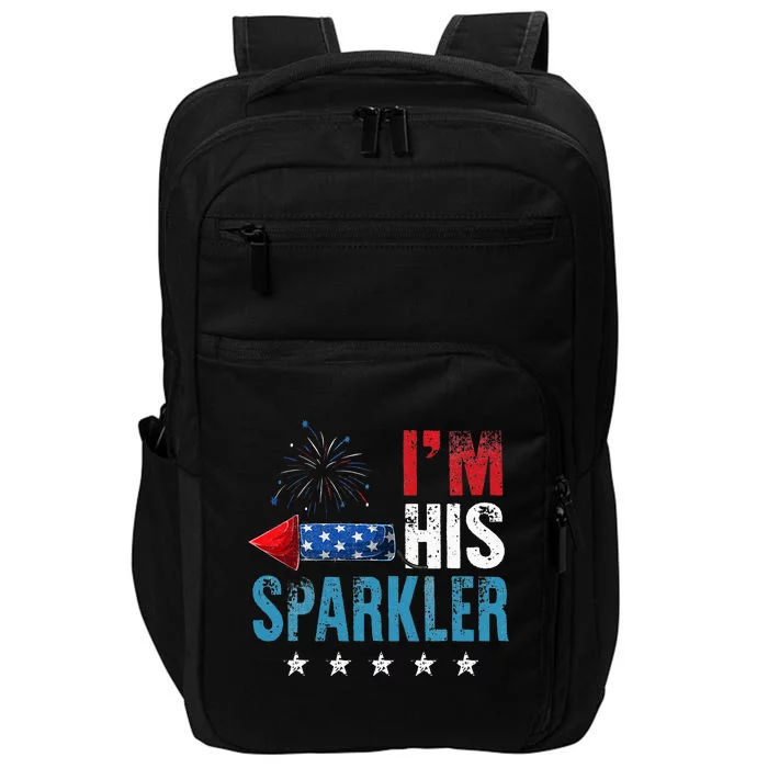 I'm His Sparkler His And Her 4th Of July Matching Couples Impact Tech Backpack