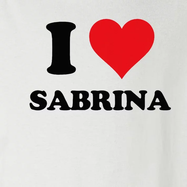 I Heart Sabrina First Name I Love Personalized Stuff Toddler Long Sleeve Shirt