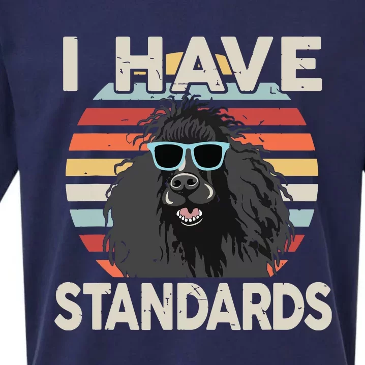 I Have Standards Poodle Women Men Girl Funny Poodle Sueded Cloud Jersey T-Shirt