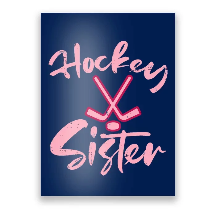 Ice Hockey Sister Fan Wo Girl Poster