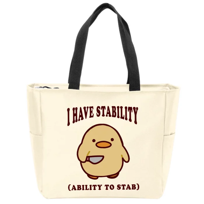 I Have Stability Ability To Stab Zip Tote Bag