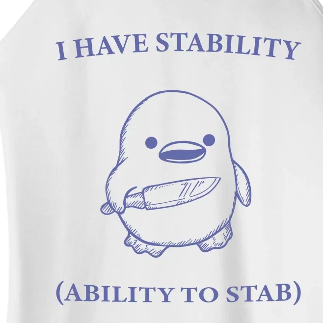 I Have Stability Ability To Stab Women’s Perfect Tri Rocker Tank