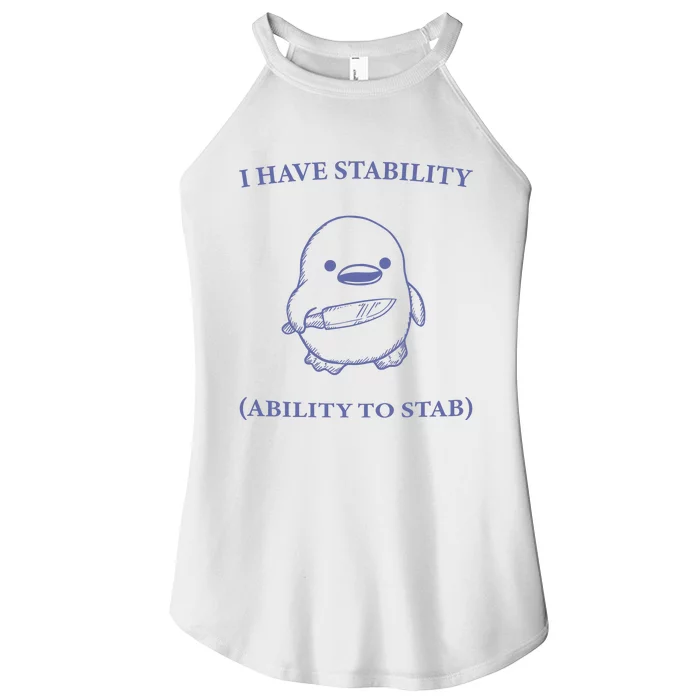 I Have Stability Ability To Stab Women’s Perfect Tri Rocker Tank