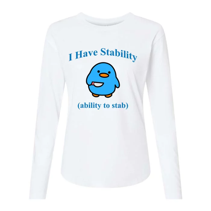 I Have Stability Ability To Stab Womens Cotton Relaxed Long Sleeve T-Shirt