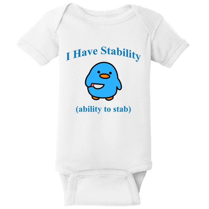 I Have Stability Ability To Stab Baby Bodysuit