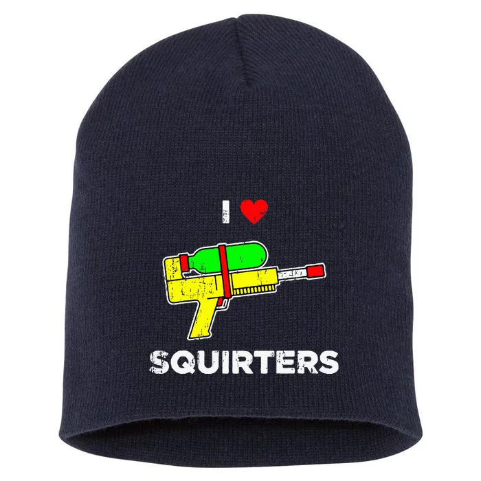 I Heart Squirters Funny I Love Squirters Short Acrylic Beanie