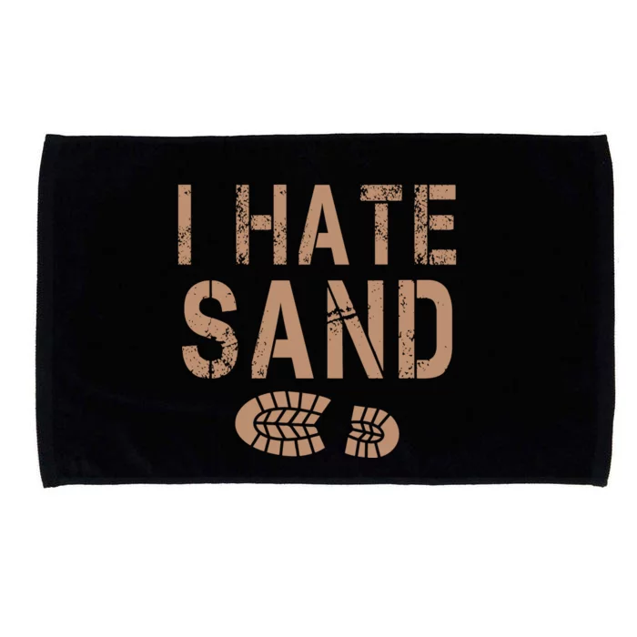 I Hate Sand Middle East Deployment Sand Boot Print Microfiber Hand Towel