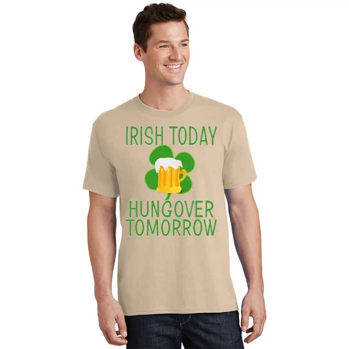 Irishoday, Hungoveromorrow St. Patty's Day T-Shirt