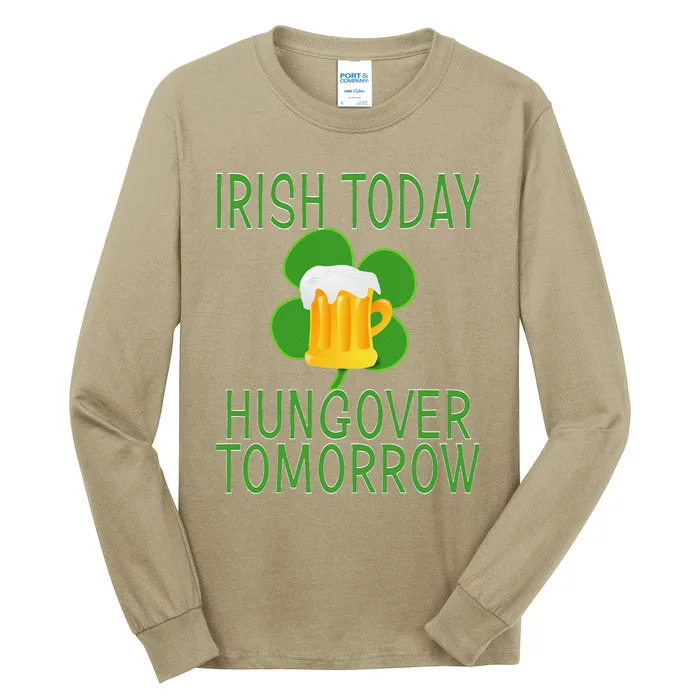 Irishoday, Hungoveromorrow St. Patty's Day Tall Long Sleeve T-Shirt