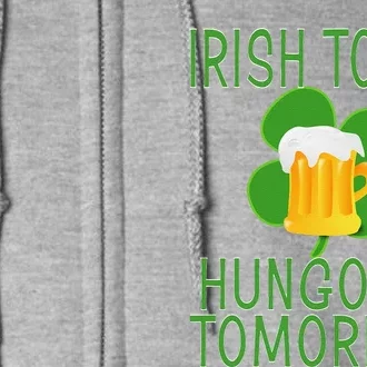 Irishoday, Hungoveromorrow St. Patty's Day Full Zip Hoodie