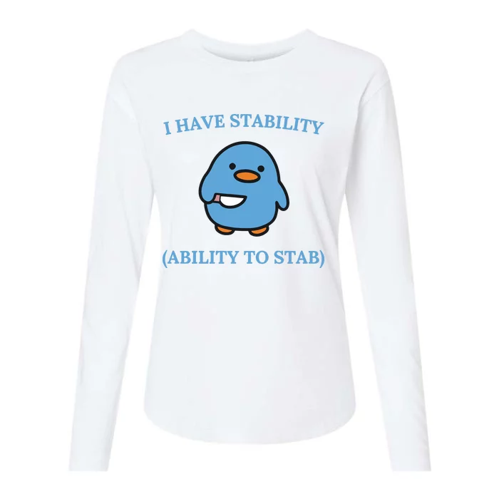 I Have Stability Ability To Stab Womens Cotton Relaxed Long Sleeve T-Shirt