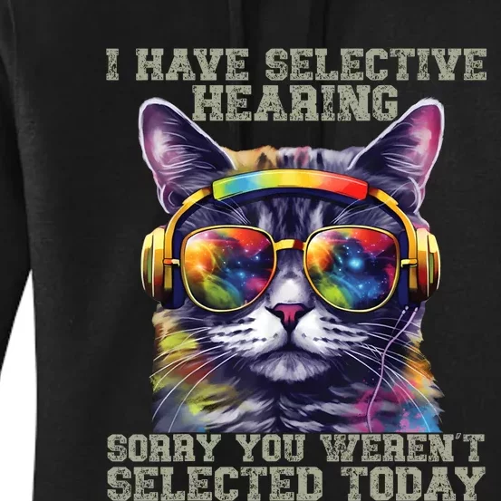 I Have Selective Hearing Cool Funny Cat Design Headphones Women's Pullover Hoodie