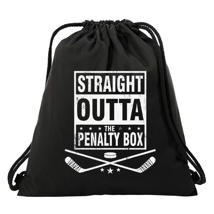 Ice Hockey Straight Outta The Penalty Box Hockey Lover Drawstring Bag