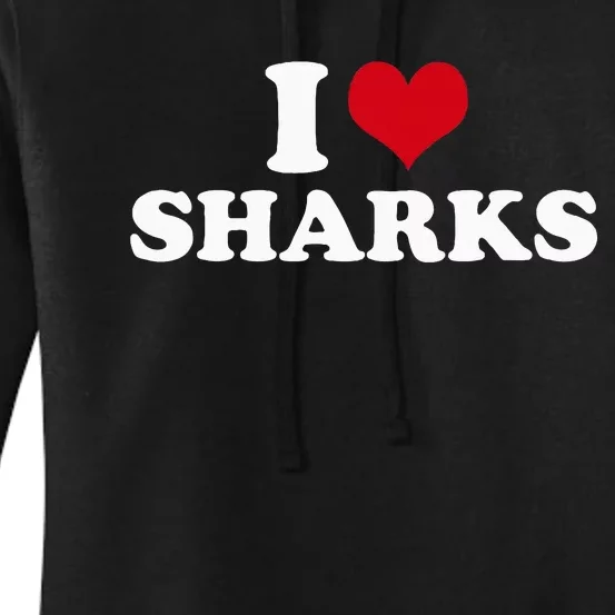 I Heart Sharks Women's Pullover Hoodie