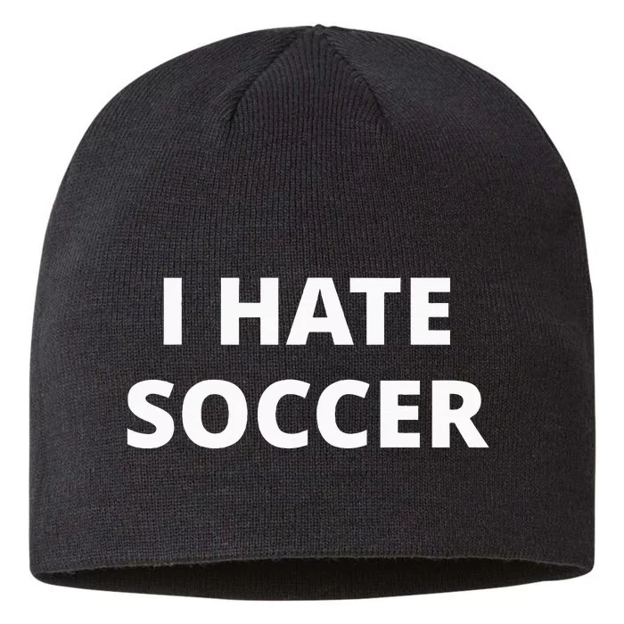 I Hate Soccer 8 1/2in Sustainable Knit Beanie