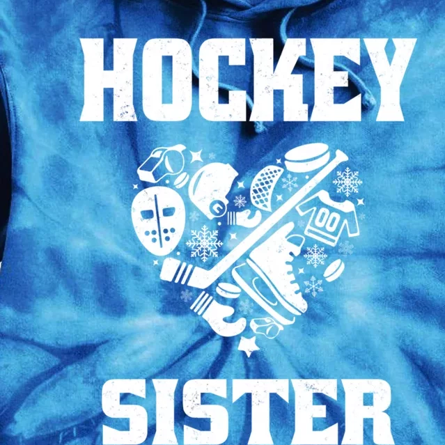 Ice Hockey Sister Love Heart Game Day For Winter Sports Fun Great Gift Tie Dye Hoodie