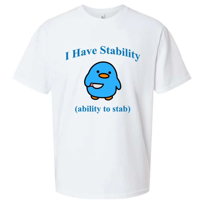 I Have Stability Ability To Stab Sueded Cloud Jersey T-Shirt