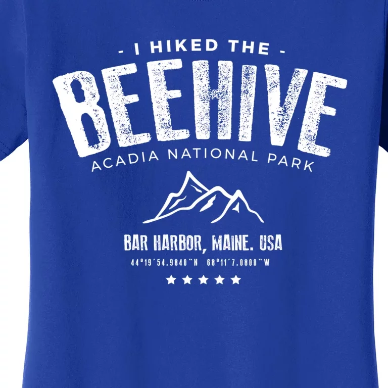 I Hiked The Beehive Trail Acadia National Park Gift Women's T-Shirt